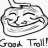 GoodTroll